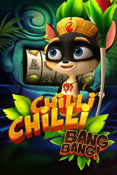 Chilli Chilli Bang Bang - играть онлайн | Казино GMSlots бесплатно без регистрации