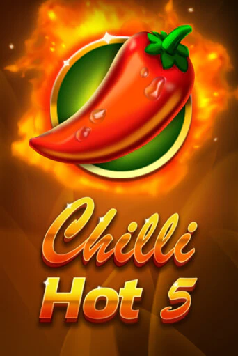 Chilli Hot 5 - играть онлайн | Казино GMSlots бесплатно без регистрации