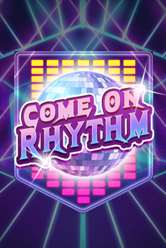 Come On Rhythm - играть онлайн | Казино GMSlots бесплатно без регистрации