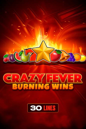 Crazy Fever: Burning Wins - играть онлайн | Казино GMSlots бесплатно без регистрации