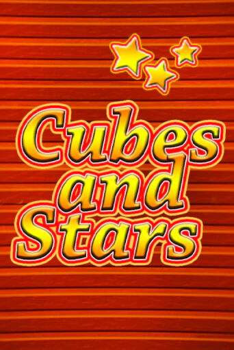 Cubes and Stars - играть онлайн | Казино GMSlots бесплатно без регистрации