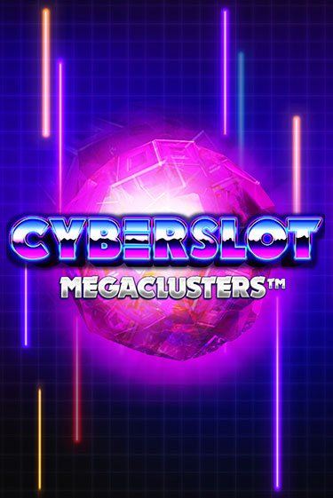 Cyberslot Megaclusters - играть онлайн | Казино GMSlots бесплатно без регистрации