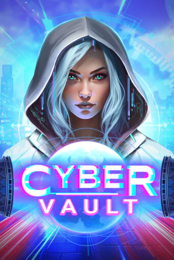 Cyber Vault - играть онлайн | Казино GMSlots бесплатно без регистрации