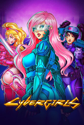 Cybergirls - играть онлайн | Казино GMSlots бесплатно без регистрации