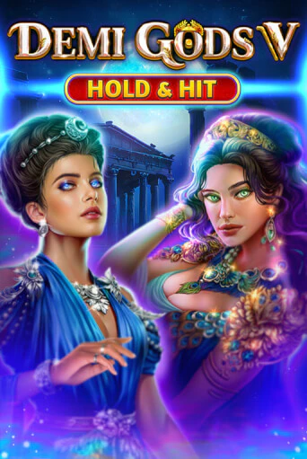 Demi Gods V - Hold & Hit - играть онлайн | Казино GMSlots бесплатно без регистрации