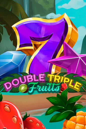 Double-Triple Fruits - играть онлайн | Казино GMSlots бесплатно без регистрации