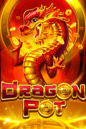 Dragon Pot - играть онлайн | Казино GMSlots бесплатно без регистрации