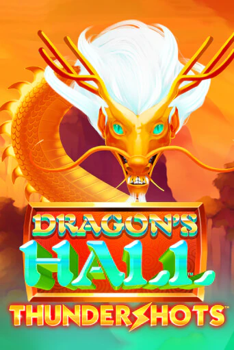 Dragons's Hall Thundershots - играть онлайн | Казино GMSlots бесплатно без регистрации