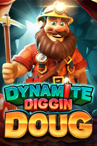 Dynamite Diggin Doug - играть онлайн | Казино GMSlots бесплатно без регистрации