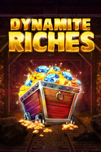 Dynamite Riches - играть онлайн | Казино GMSlots бесплатно без регистрации