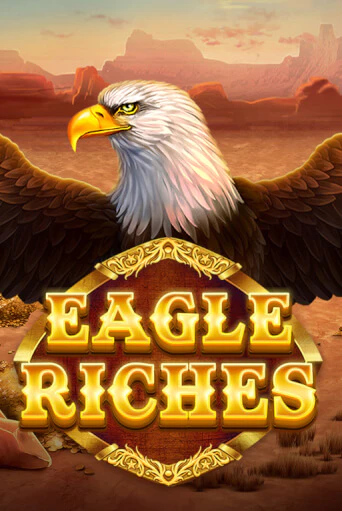 Eagle Riches - играть онлайн | Казино GMSlots бесплатно без регистрации