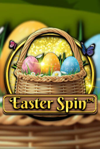 Easter Spin - играть онлайн | Казино GMSlots бесплатно без регистрации