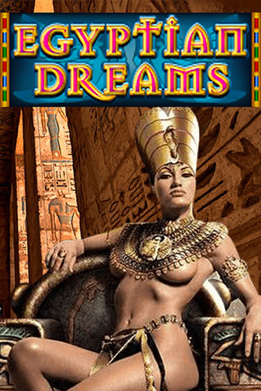 Egyptian Dreams - играть онлайн | Казино GMSlots бесплатно без регистрации