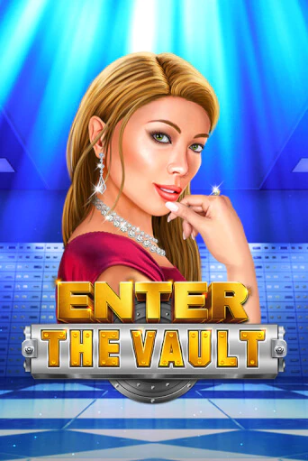 Enter the Vault - играть онлайн | Казино GMSlots бесплатно без регистрации