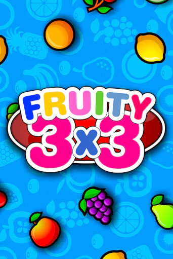 Fruity3X3 - играть онлайн | Казино GMSlots бесплатно без регистрации