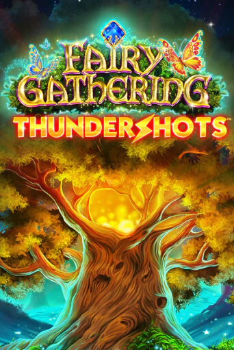 Fairy Gathering: Thundershots - играть онлайн | Казино GMSlots бесплатно без регистрации