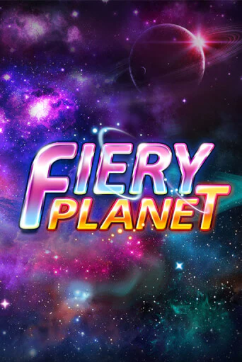 Fiery Planet - играть онлайн | Казино GMSlots бесплатно без регистрации