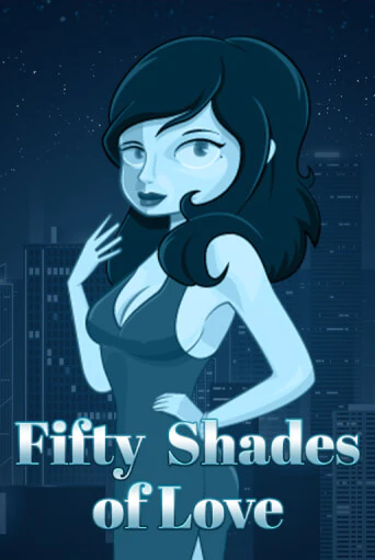 Fifty Shades of Love - играть онлайн | Казино GMSlots бесплатно без регистрации