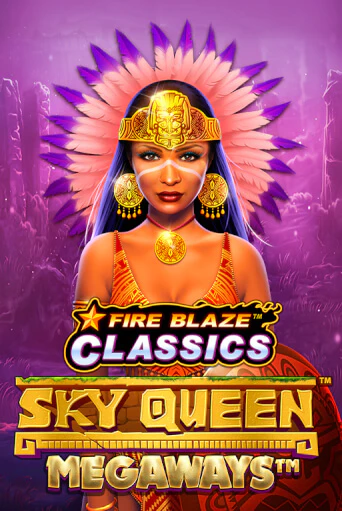 Fire Blaze: Sky Queen Megaways™ - играть онлайн | Казино GMSlots бесплатно без регистрации