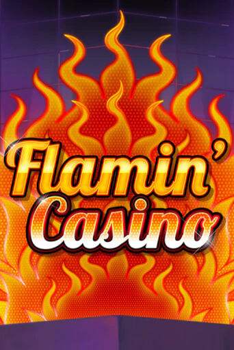 Flamin' Casino - играть онлайн | Казино GMSlots бесплатно без регистрации