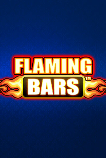 Flaming Bars - играть онлайн | Казино GMSlots бесплатно без регистрации