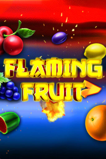 Flaming Fruit - играть онлайн | Казино GMSlots бесплатно без регистрации