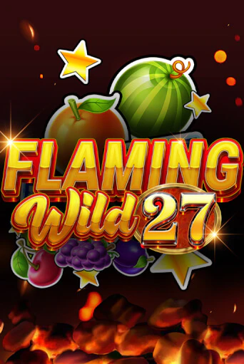 Flaming Wild 27 - играть онлайн | Казино GMSlots бесплатно без регистрации