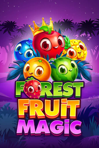 Forest Fruit Magic - играть онлайн | Казино GMSlots бесплатно без регистрации