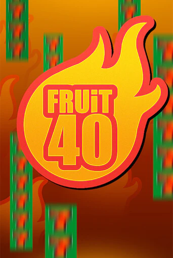 Fruit40 - играть онлайн | Казино GMSlots бесплатно без регистрации