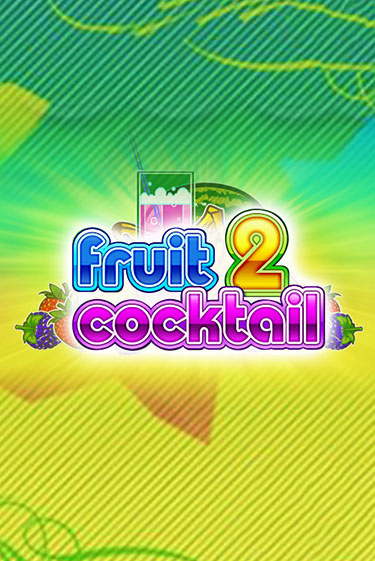 Fruit Cocktail 2 - играть онлайн | Казино GMSlots бесплатно без регистрации