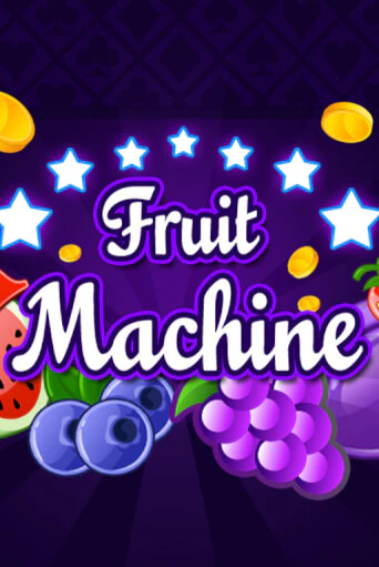 Fruit Machine - играть онлайн | Казино GMSlots бесплатно без регистрации