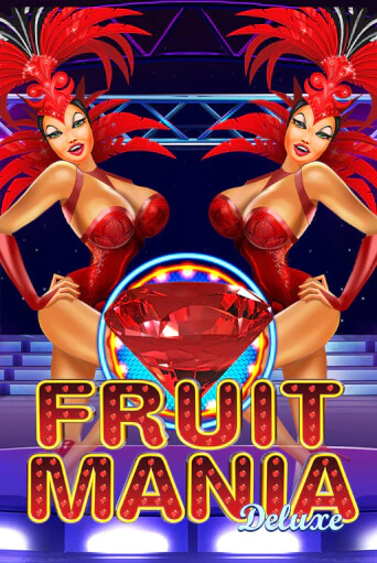 Fruit Mania Deluxe - играть онлайн | Казино GMSlots бесплатно без регистрации