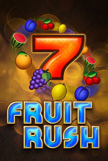 Fruit Rush - играть онлайн | Казино GMSlots бесплатно без регистрации