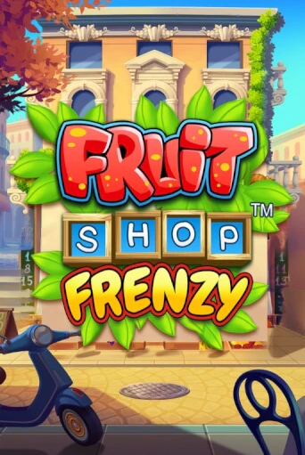 Fruit Shop Frenzy - играть онлайн | Казино GMSlots бесплатно без регистрации