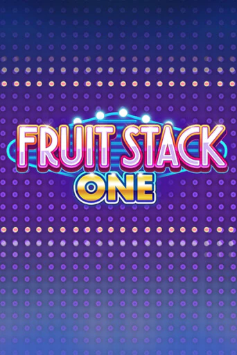 Fruit Stack One - играть онлайн | Казино GMSlots бесплатно без регистрации