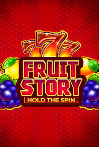 Fruit Story: Hold the Spin - играть онлайн | Казино GMSlots бесплатно без регистрации