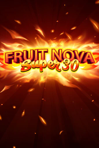 Fruit Super Nova 30 - играть онлайн | Казино GMSlots бесплатно без регистрации