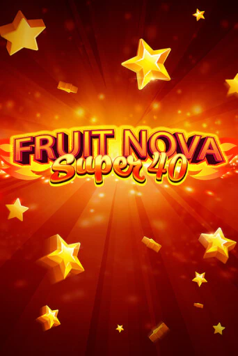 Fruit Super Nova 40 - играть онлайн | Казино GMSlots бесплатно без регистрации