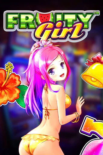 Fruity Girl - играть онлайн | Казино GMSlots бесплатно без регистрации