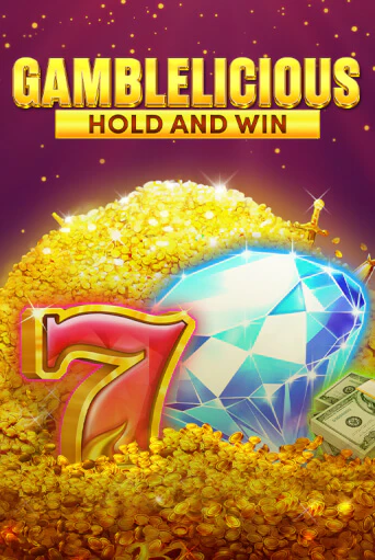 Gamblelicious Hold and Win - играть онлайн | Казино GMSlots бесплатно без регистрации