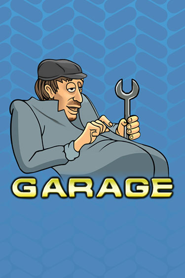 Garage - играть онлайн | Казино GMSlots бесплатно без регистрации