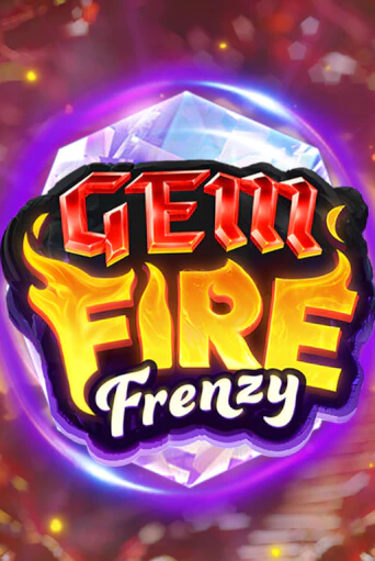 Gem Fire Frenzy - играть онлайн | Казино GMSlots бесплатно без регистрации