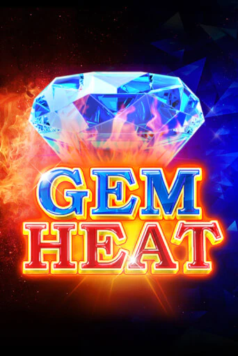 Gem Heat - играть онлайн | Казино GMSlots бесплатно без регистрации