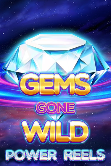 Gems Gone Wild Power Reels - играть онлайн | Казино GMSlots бесплатно без регистрации