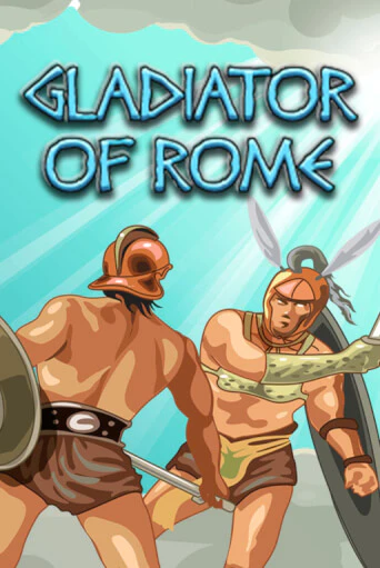 Gladiator of Rome - играть онлайн | Казино GMSlots бесплатно без регистрации