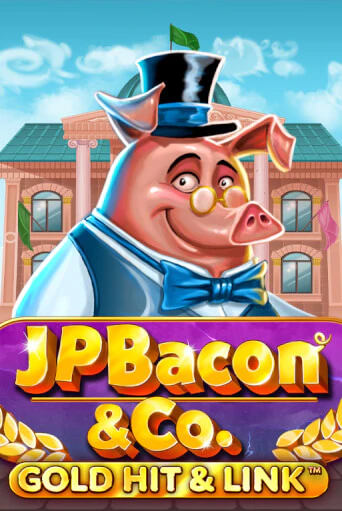 Gold Hit & Link: JP Bacon & Co - играть онлайн | Казино GMSlots бесплатно без регистрации