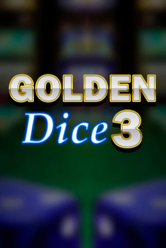 Golden Dice 3 - играть онлайн | Казино GMSlots бесплатно без регистрации