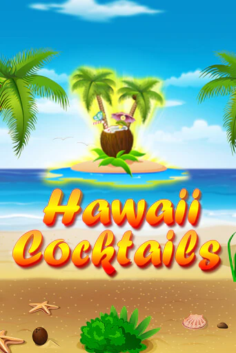 Hawaii Cocktails - играть онлайн | Казино GMSlots бесплатно без регистрации