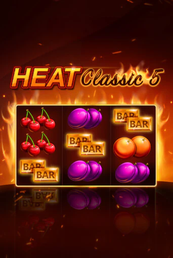 Heat Classic 5 - играть онлайн | Казино GMSlots бесплатно без регистрации