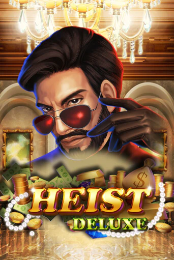 Heist Deluxe - играть онлайн | Казино GMSlots бесплатно без регистрации